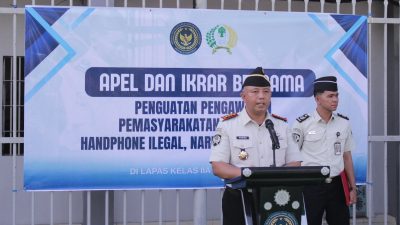Lapas Tanjung Raja Laksanakan Apel Ikrar Pemasyarakatan Bersih dari Handphone, Narkoba, dan Penipuan