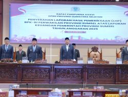 Sumsel Pertahankan Opini WTP ke-12 Kali Berturut-turut, DPRD Terima LHP BPK Tahun Anggaran 2025