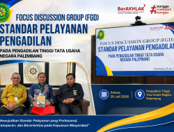 Dekan Fakultas Hukum UKB Palembang Hadiri FGD Standar Pelayanan Pengadilan di PTTUN Palembang, Dorong Penguatan Pelayanan Publik Berbasis Masukan Akademisi